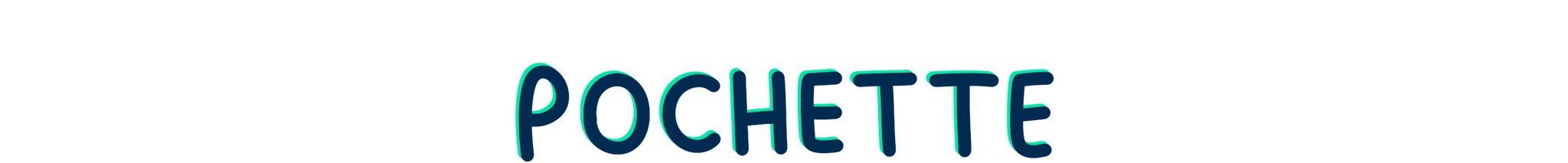 POCHETTE