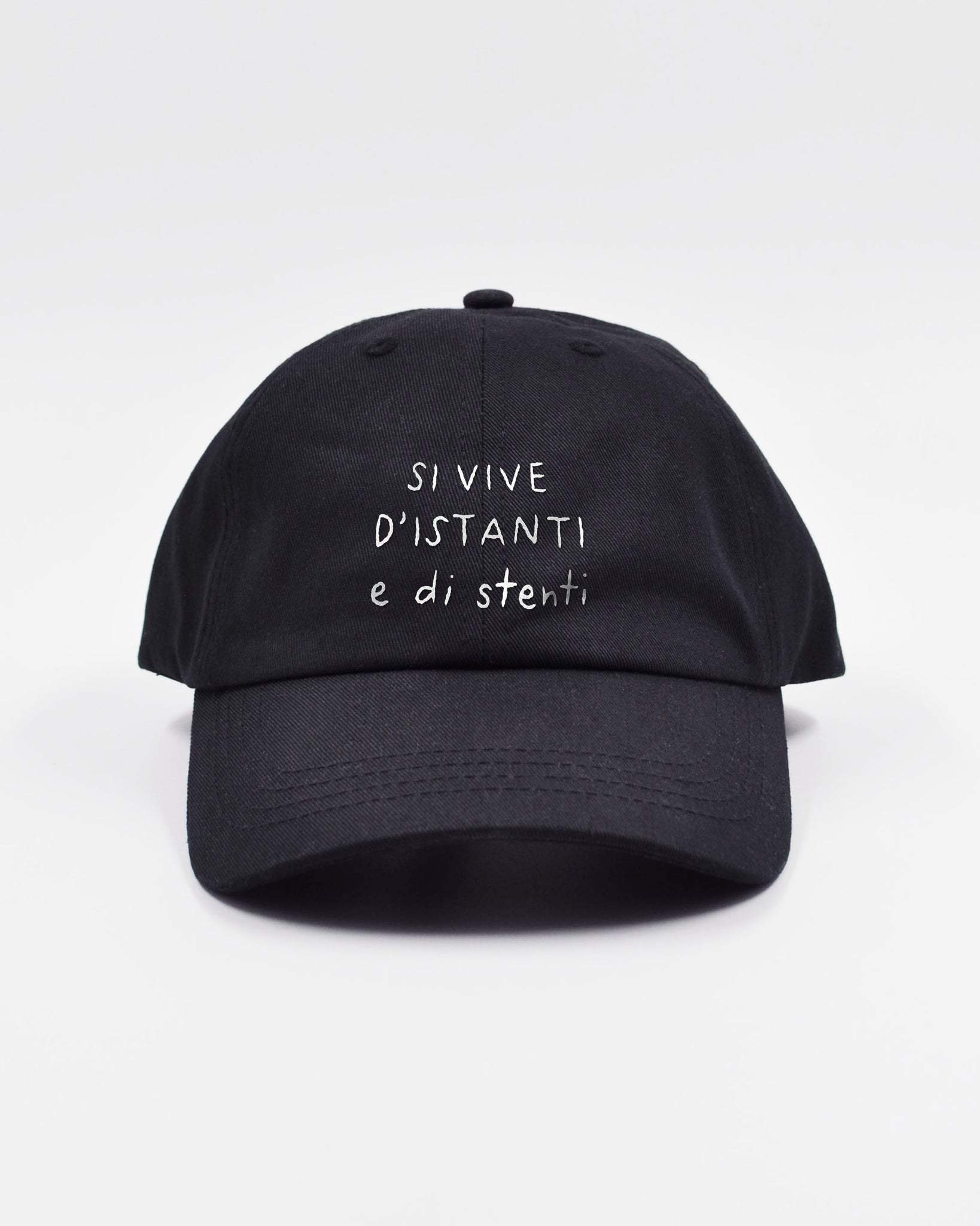 SI VIVE D'ISTANTI E DI STENTI - CAPPELLINO